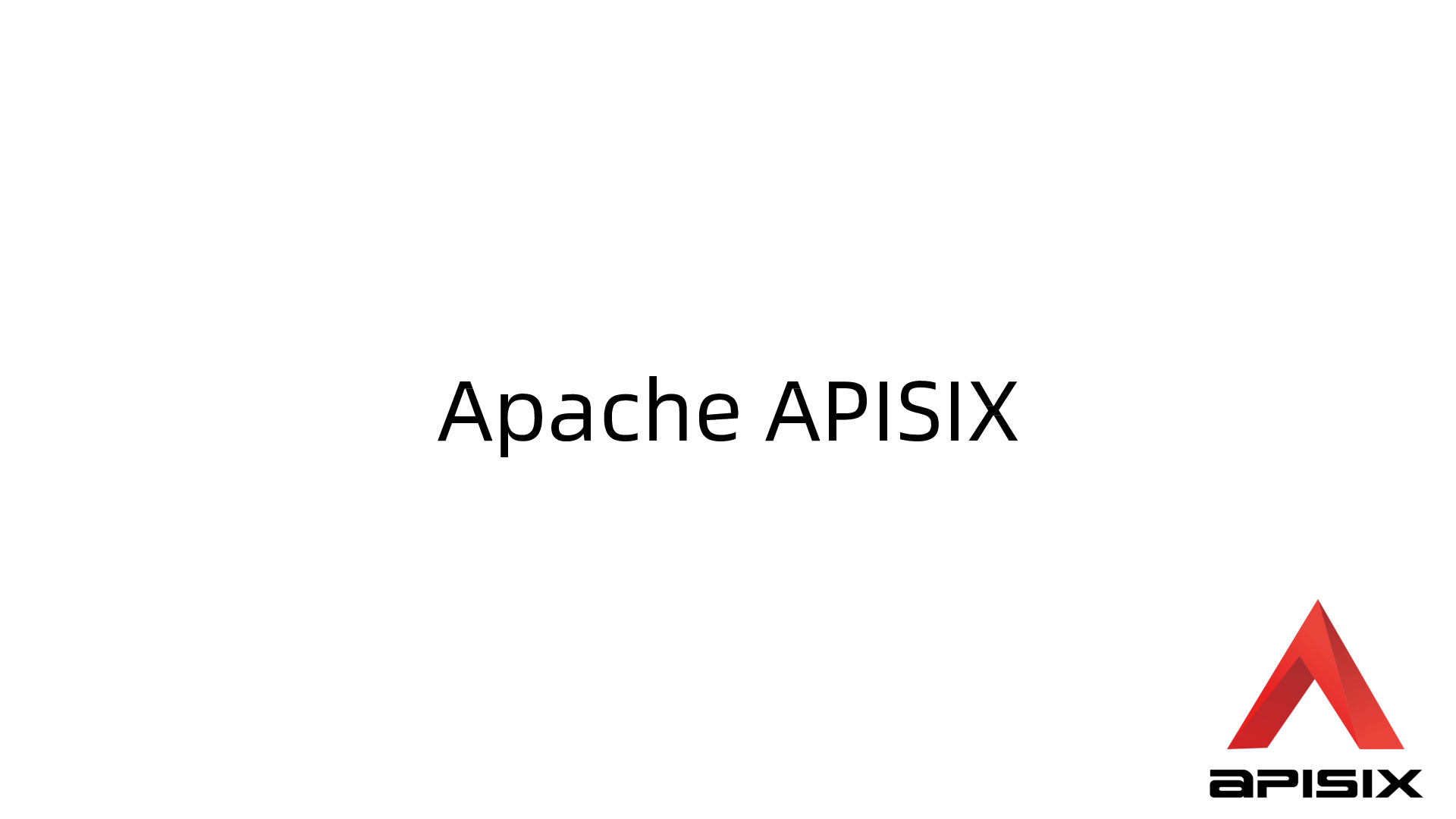 Apche APISIX
